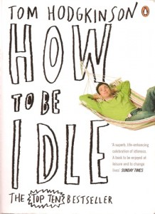 HOW TO BE IDLE