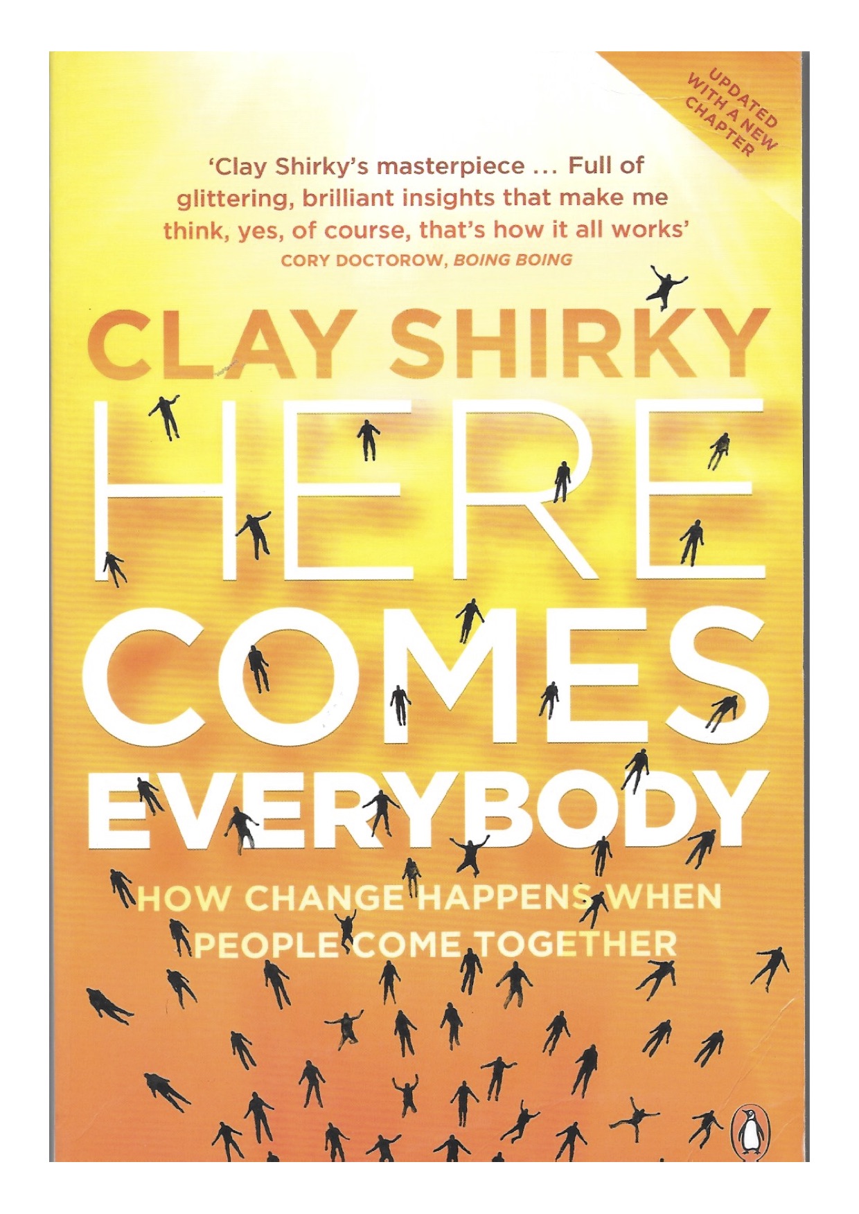 Here Comes Everybody Clay Shirky Greatest Hits Blog the best