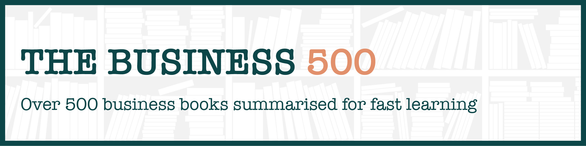 Greatest Hits Blog – the best business books summarised Logo